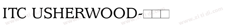 ITC USHERWOOD字体转换